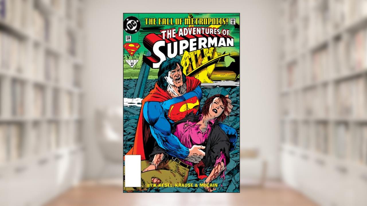 Adventures of Superman (1986-2006) #514, written by Karl Kesel