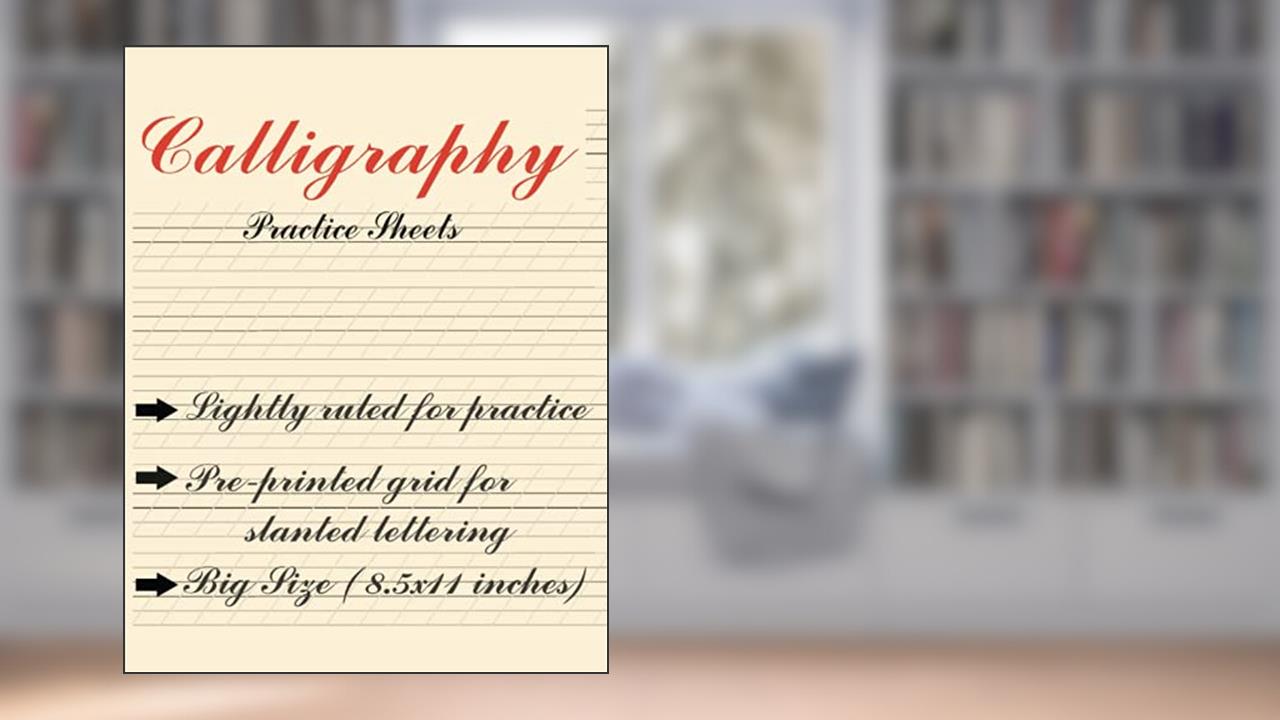 Calligraphy Practice Paper Noebook: Hand Lettering Practice Pad | Copperplate | Modern Calligraphy | 55 degee Slant Angle Ruled | Big 8.5x11 inches, written by Alok kumar