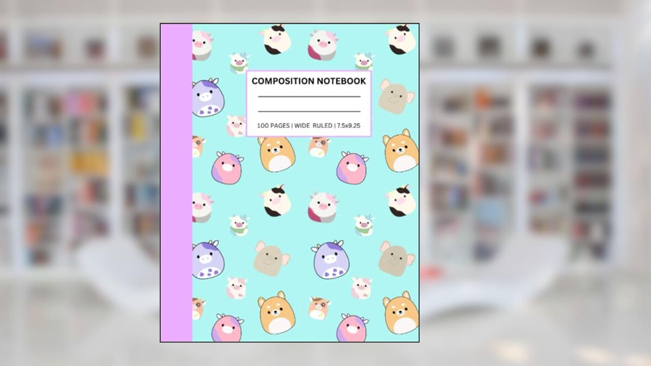 Cute Squish Animals Composition Notebook | Wide Ruled Notebook | 7.5 x 9.25 inches | 100 Pages | For Kids and Teens, written by Spring Ave Design