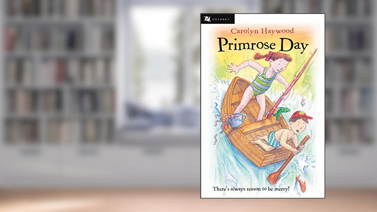 Primrose Day (Odyssey/Harcourt Young Classic), written by Carolyn Haywood
