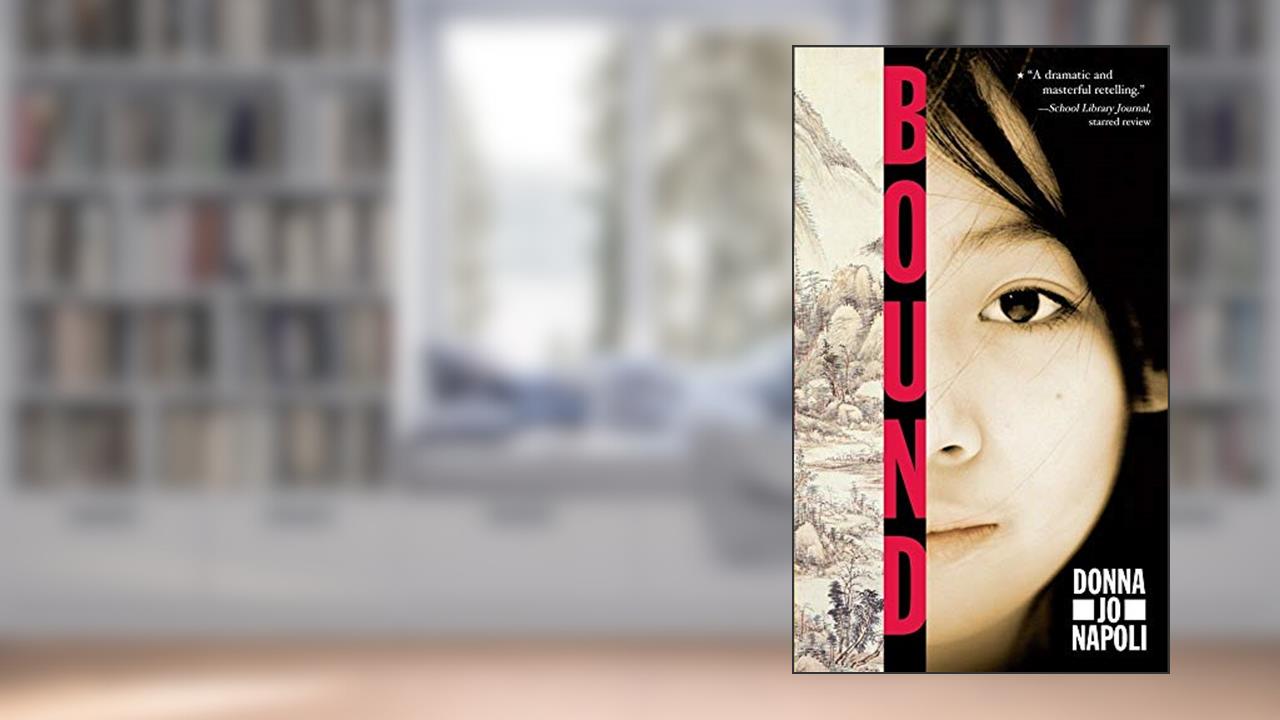 Bound, written by Donna Jo Napoli