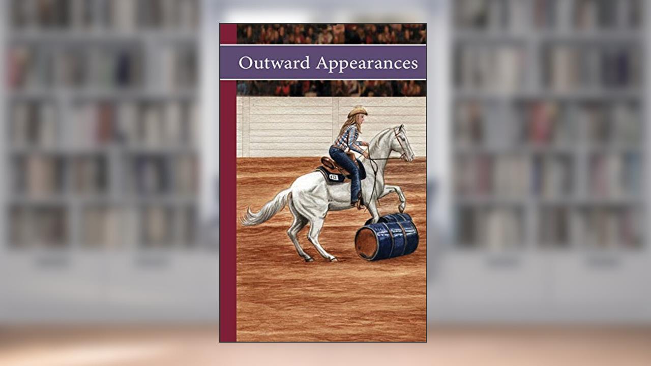 Sonrise Stable: Outward Appearances, written by Vicki Watson