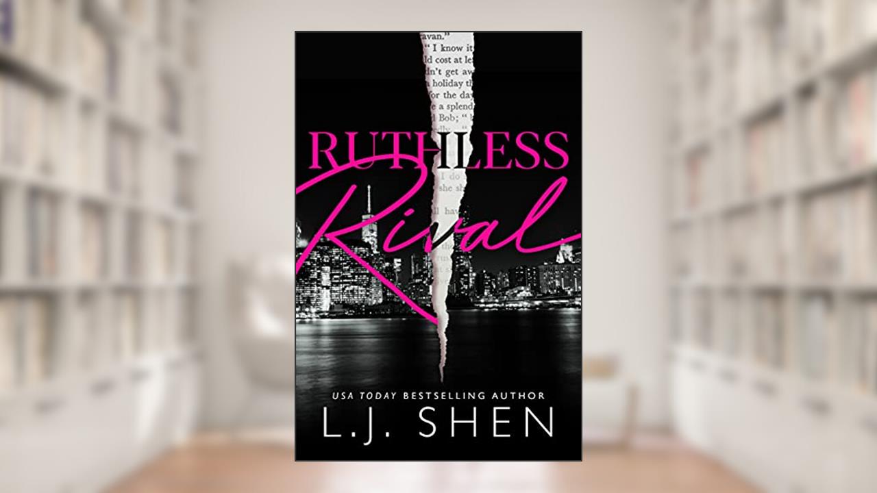 Ruthless Rival (Cruel Castaways), written by L.J. Shen