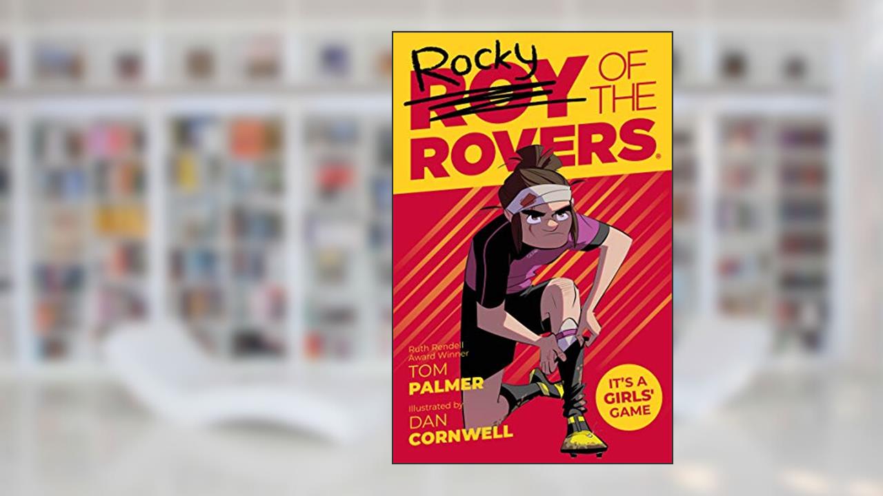 Roy of the Rovers: Rocky, written by Tom Palmer