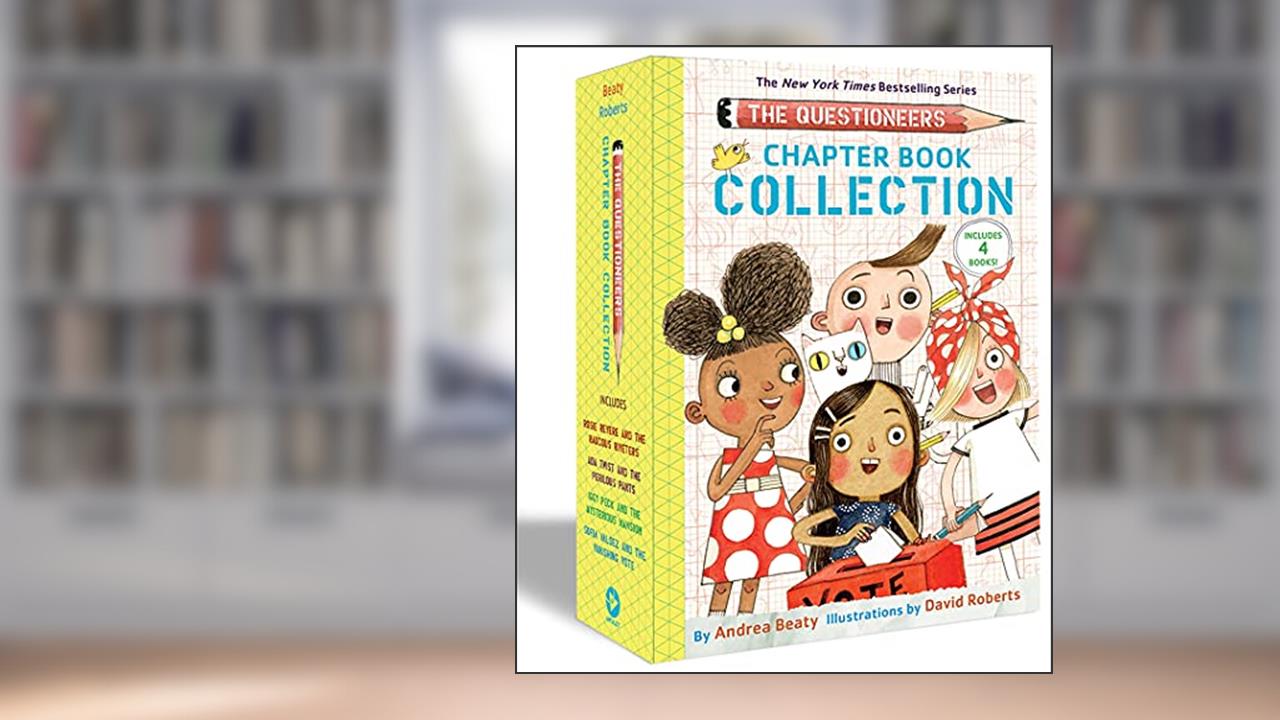 The Questioneers Chapter Book Collection (Books 1-4), written by Andrea Beaty