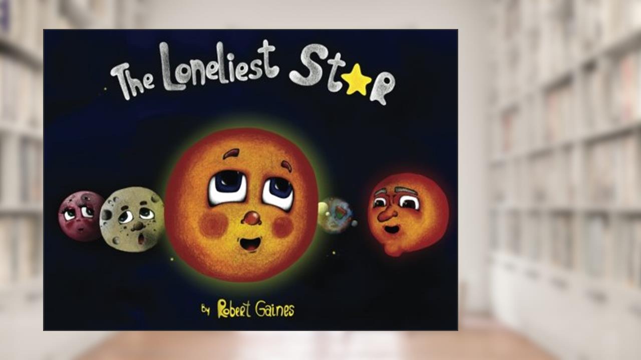 The Loneliest Star, written by Robert Gaines