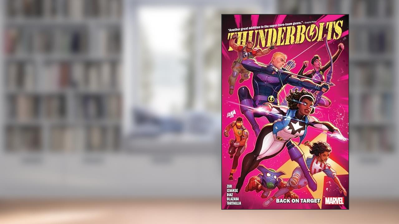 Thunderbolts: Back On Target, written by Jim Zub