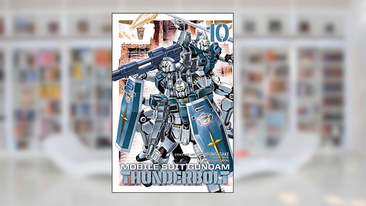 Mobile Suit Gundam Thunderbolt, Vol. 10 (10), written by Yasuo Ohtagaki