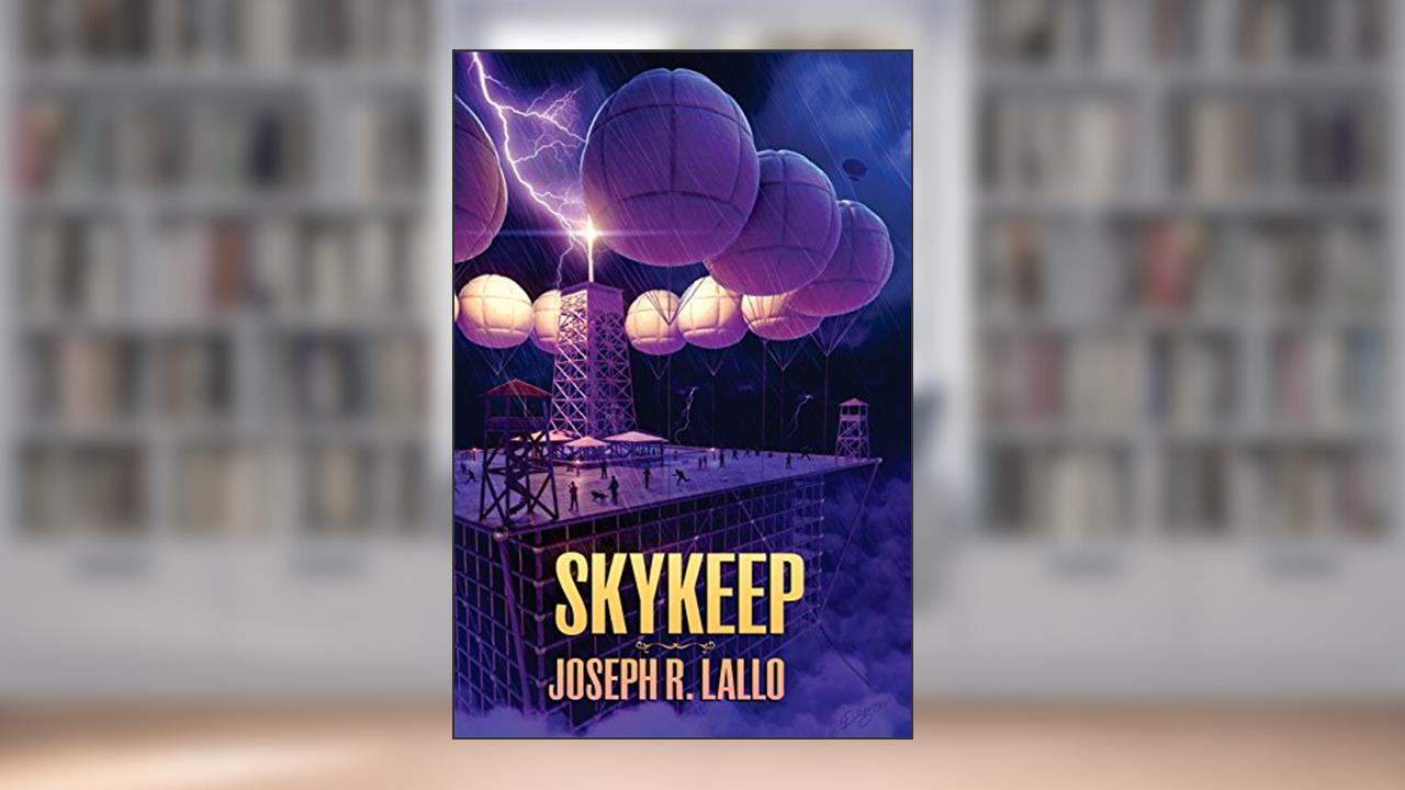 Skykeep (Free-Wrench), written by Joseph R Lallo