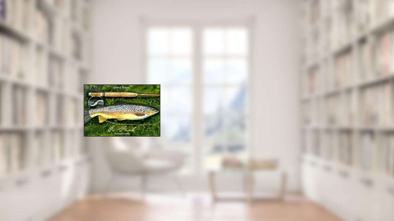Go Fish: Fishing Journal, written by James Prosek