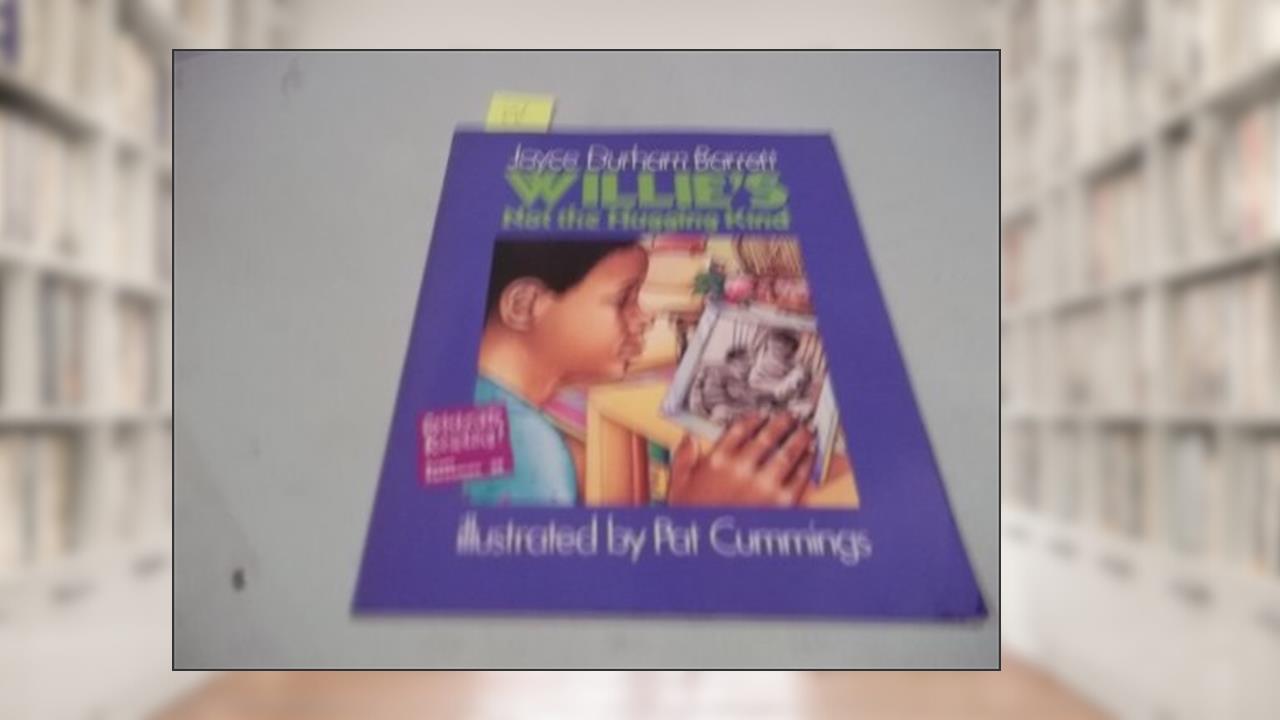 Willie's Not the Hugging Kind, written by Joyce Durham Barrett