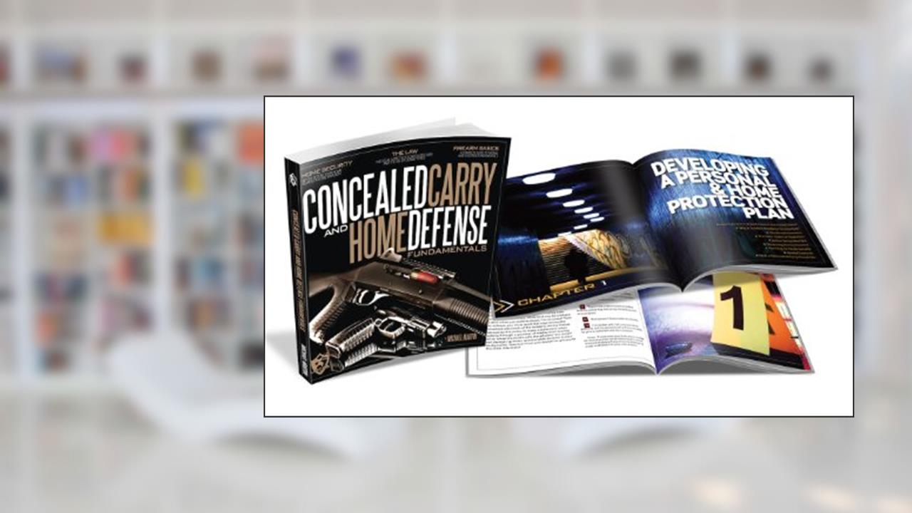 Concealed Carry and Home Defense Fundamentals, USCCA Edition, written by Michael Martin