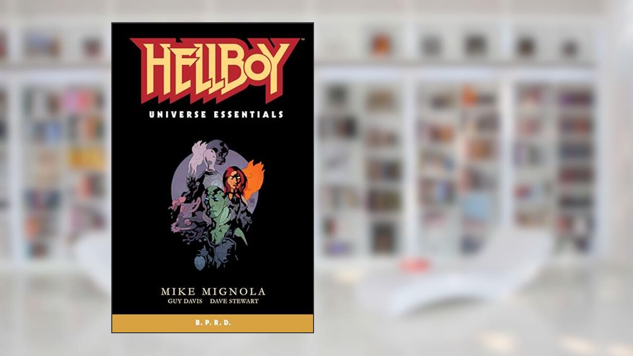 Hellboy Universe Essentials: B.P.R.D., written by Mike Mignola