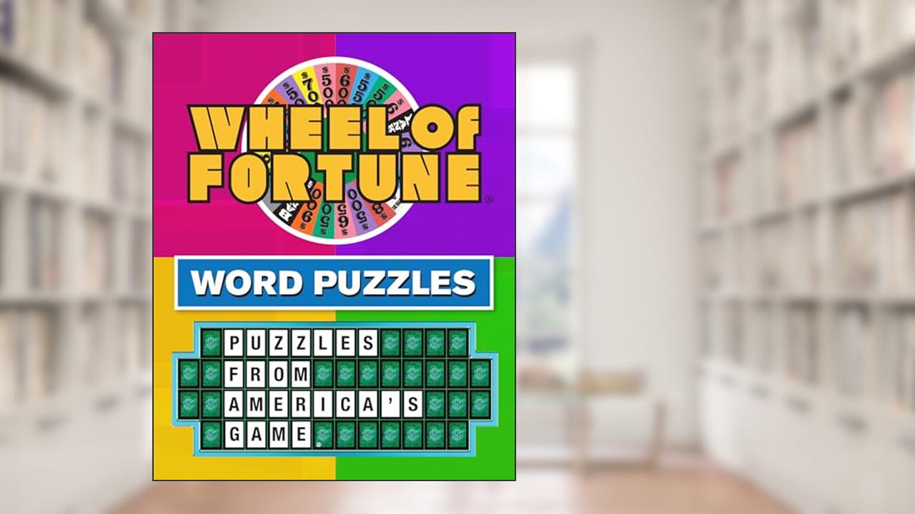 Wheel of Fortune Word Puzzles (384 Pages): Puzzles from America's Game (Brain Games), written by Publications International Ltd.; Brain Games