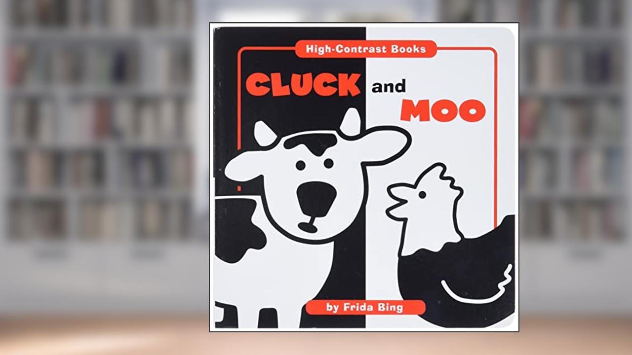 Cluck and Moo (High Contrast Books), written by Flying Frog