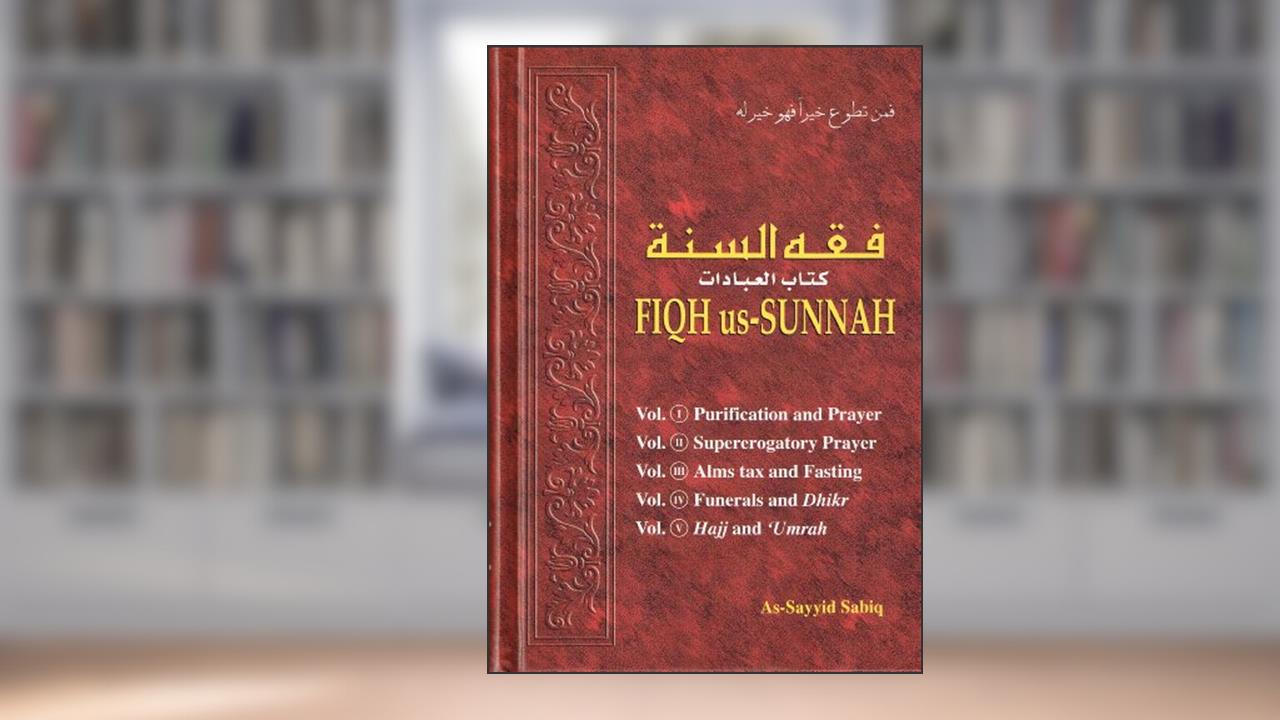 Fiqh Us-sunnah (5 Volumes in 1), written by ????? ????