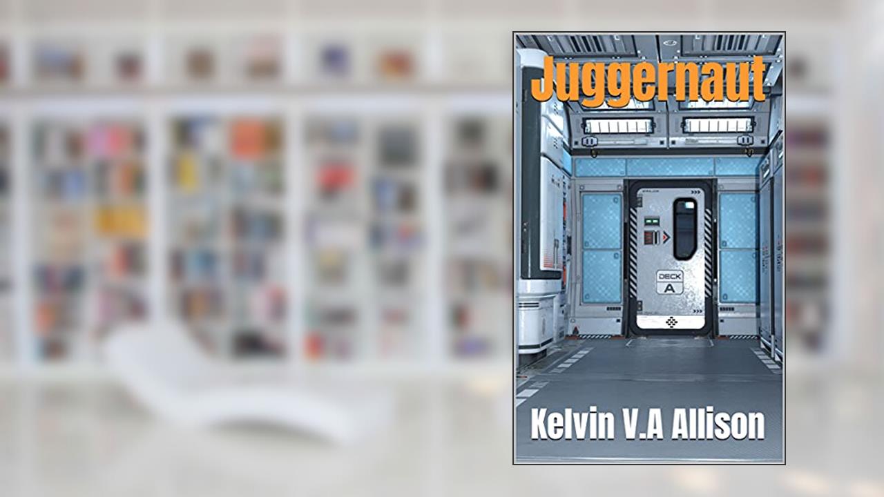 Juggernaut, written by Kelvin ALLISON