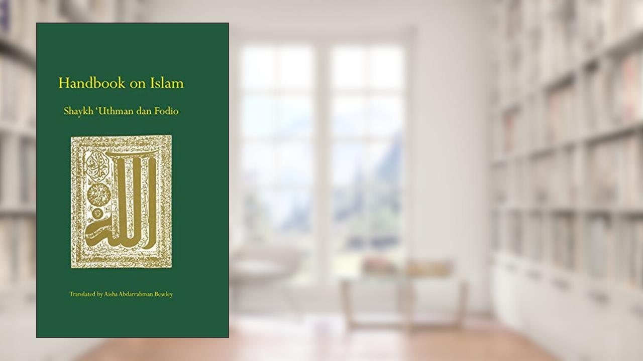 Handbook on Islam, written by Uthman Dan Fodio