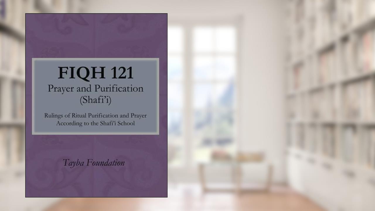 F18 Fiqh 121, written by Tayba Foundation