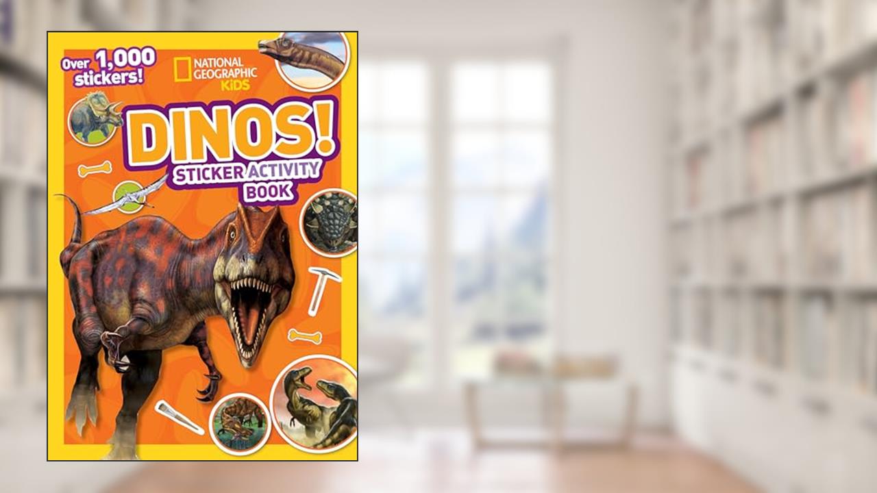 National Geographic Kids Dinos Sticker Activity Book: Over 1,000 Stickers! (NG Sticker Activity Books), written by National Geographic Kids