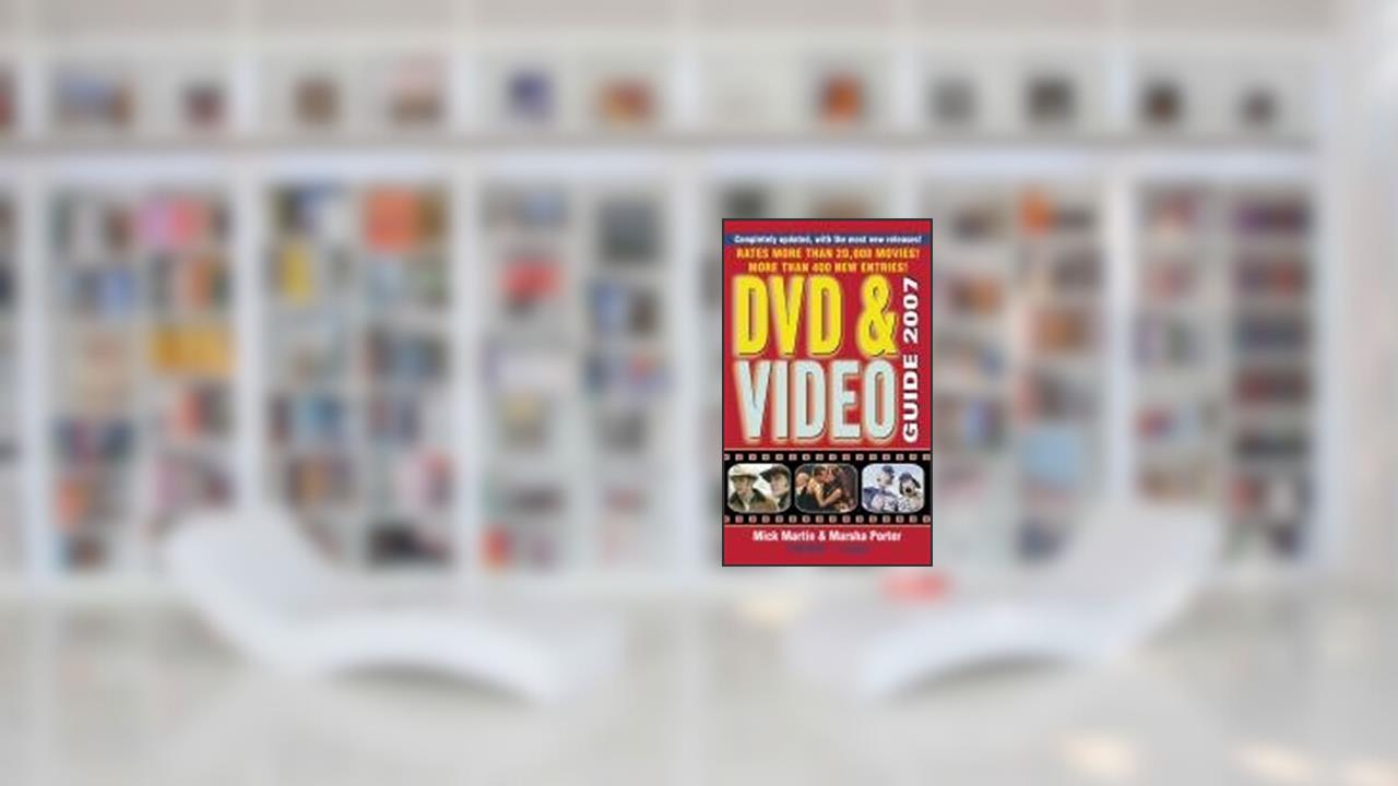 DVD & Video Guide 2007, written by Mick Martin; Marsha Porter