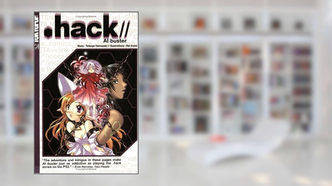 .hack//AI buster 1, written by Tatsuya Hamazaki