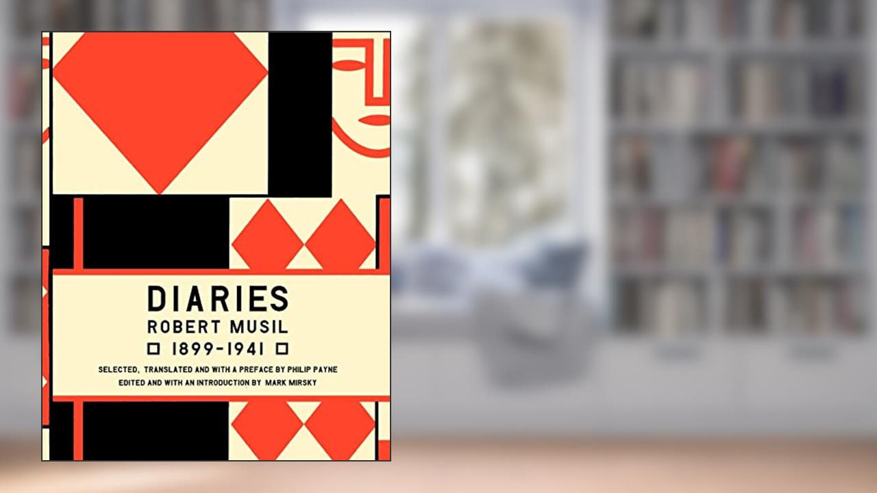 Musil Diaries, written by Robert Musil