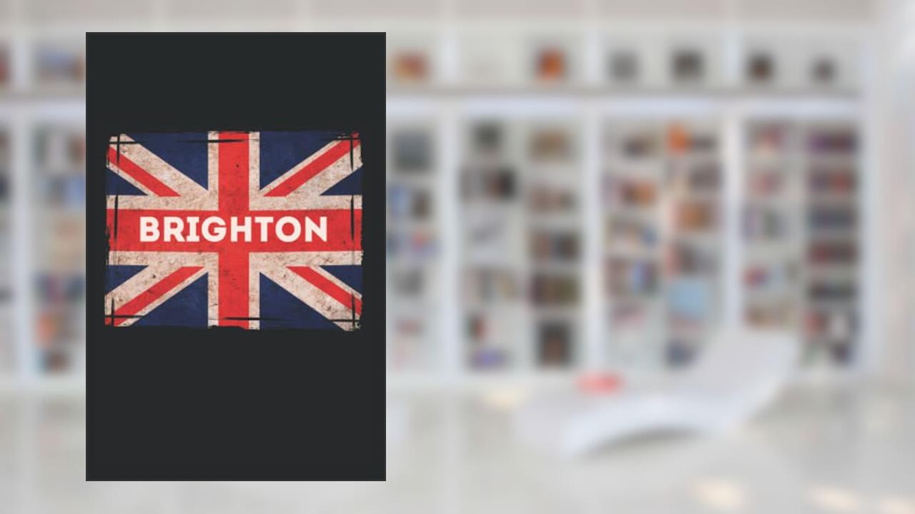 Brighton: Great Britain Flag, written by WhistlePrint