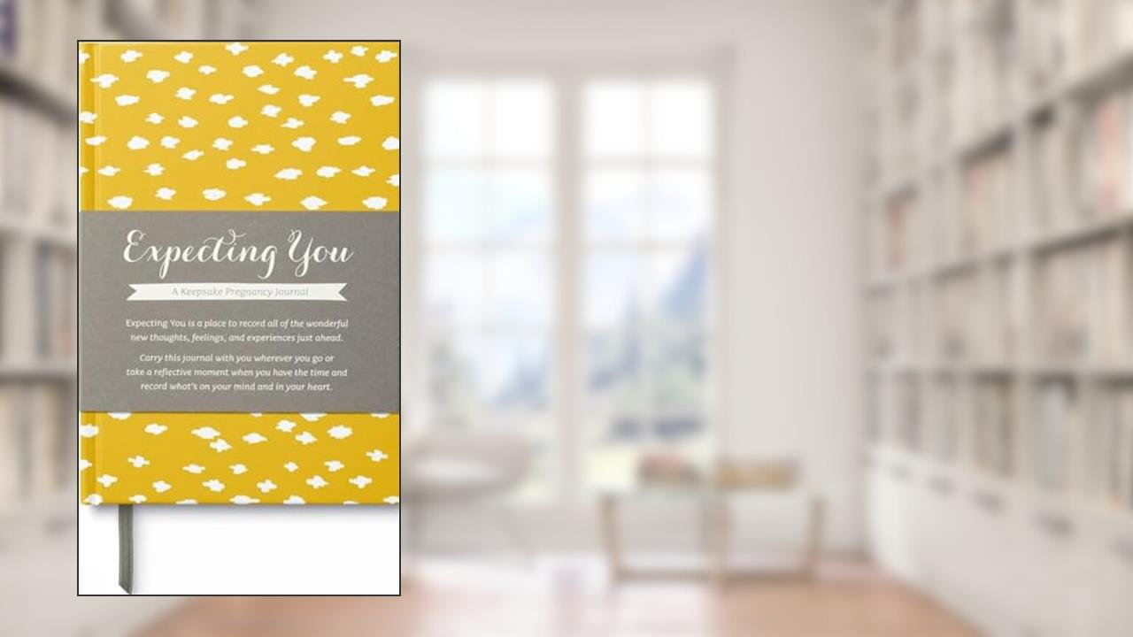 Expecting You - A Keepsake Pregnancy Journal, written by Amelia Riedler