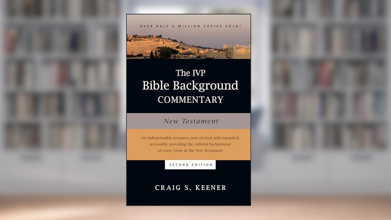 The IVP Bible Background Commentary: New Testament (IVP Bible Background Commentary Set), written by Craig S. Keener
