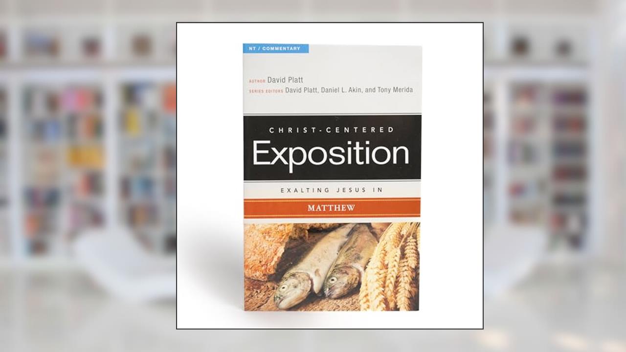 Exalting Jesus in Matthew (Volume 2) (Christ-Centered Exposition Commentary), written by David Platt