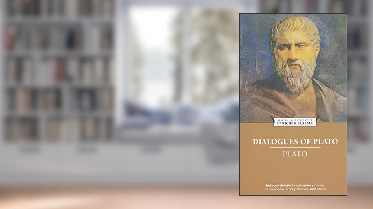 Dialogues of Plato (Enriched Classics), written by Plato