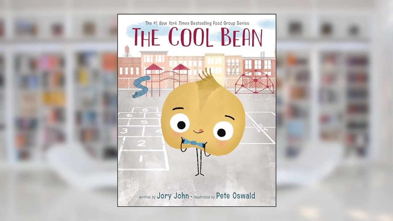 The Cool Bean (The Food Group), written by Jory John