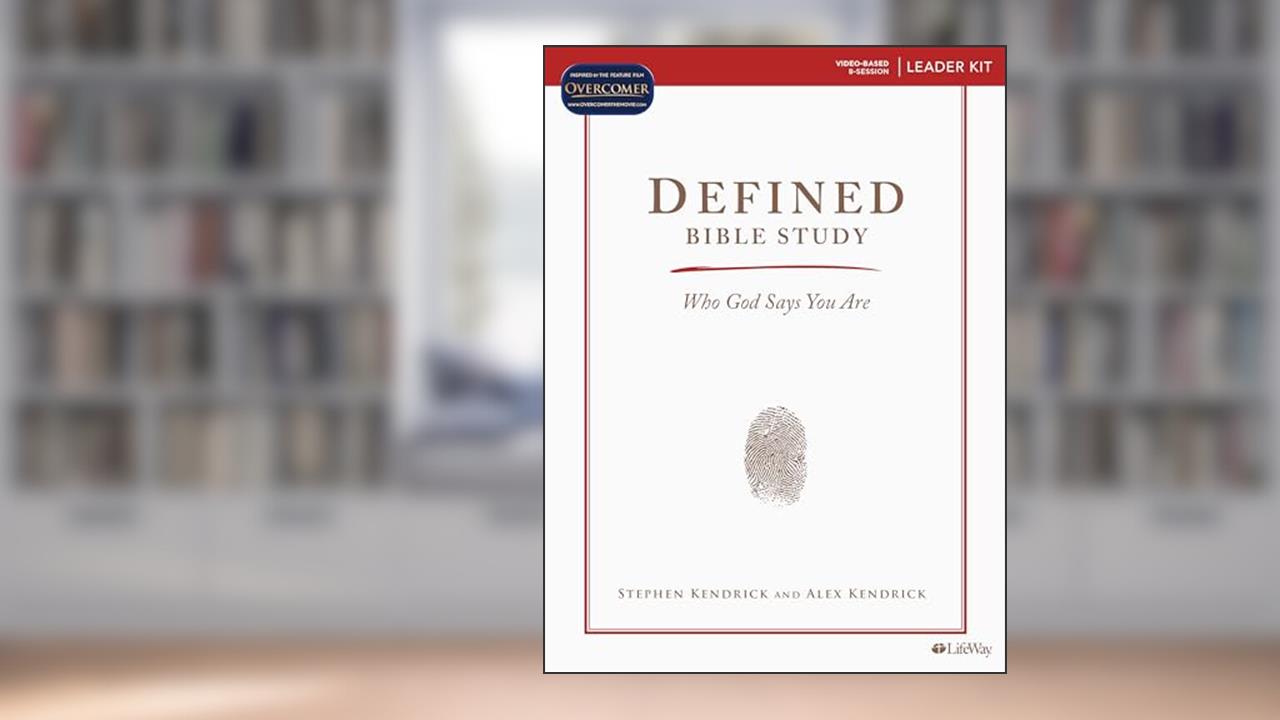 Defined - Leader Kit: How God Has Identified You, written by Alex Kendrick; Stephen Kendrick