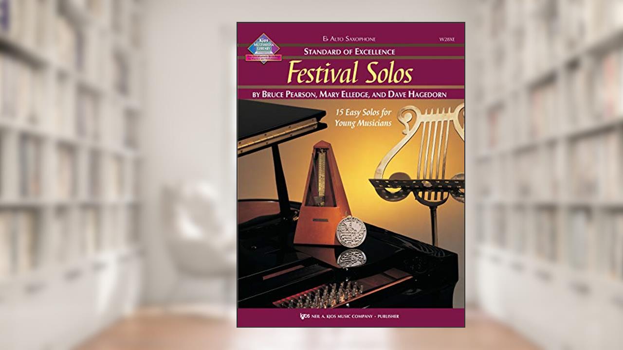 W28XE - Standard of Excellence - Festival Solos Book/CD - Alto Saxophone (Book & Cd Package), written by Bruce Pearson; Mary Elledge and Dave Hagedorn