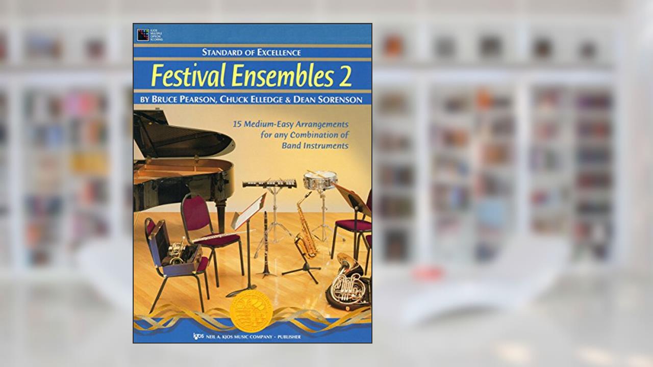 W29FL - Standard of Excellence - Festival Ensembles 2 - Flute, written by Bruce Pearson; Chuck Elledge and Dean Sorenson
