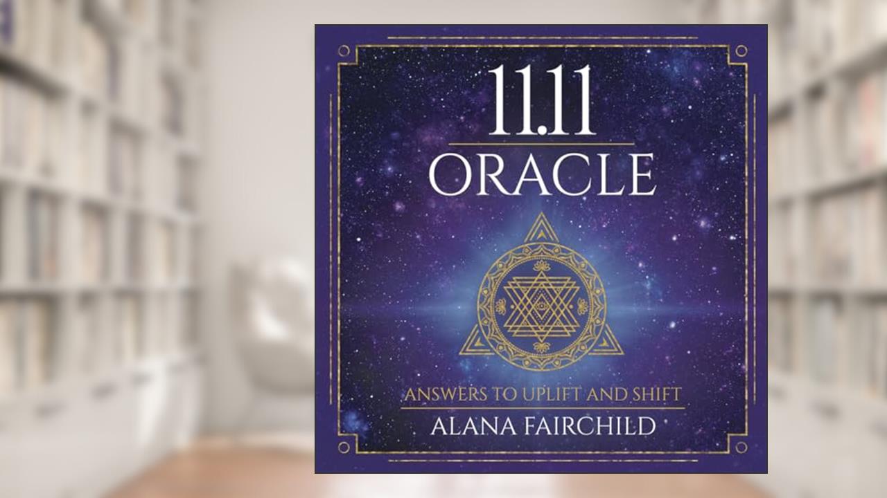 11.11 Oracle Book, written by Alana Fairchild