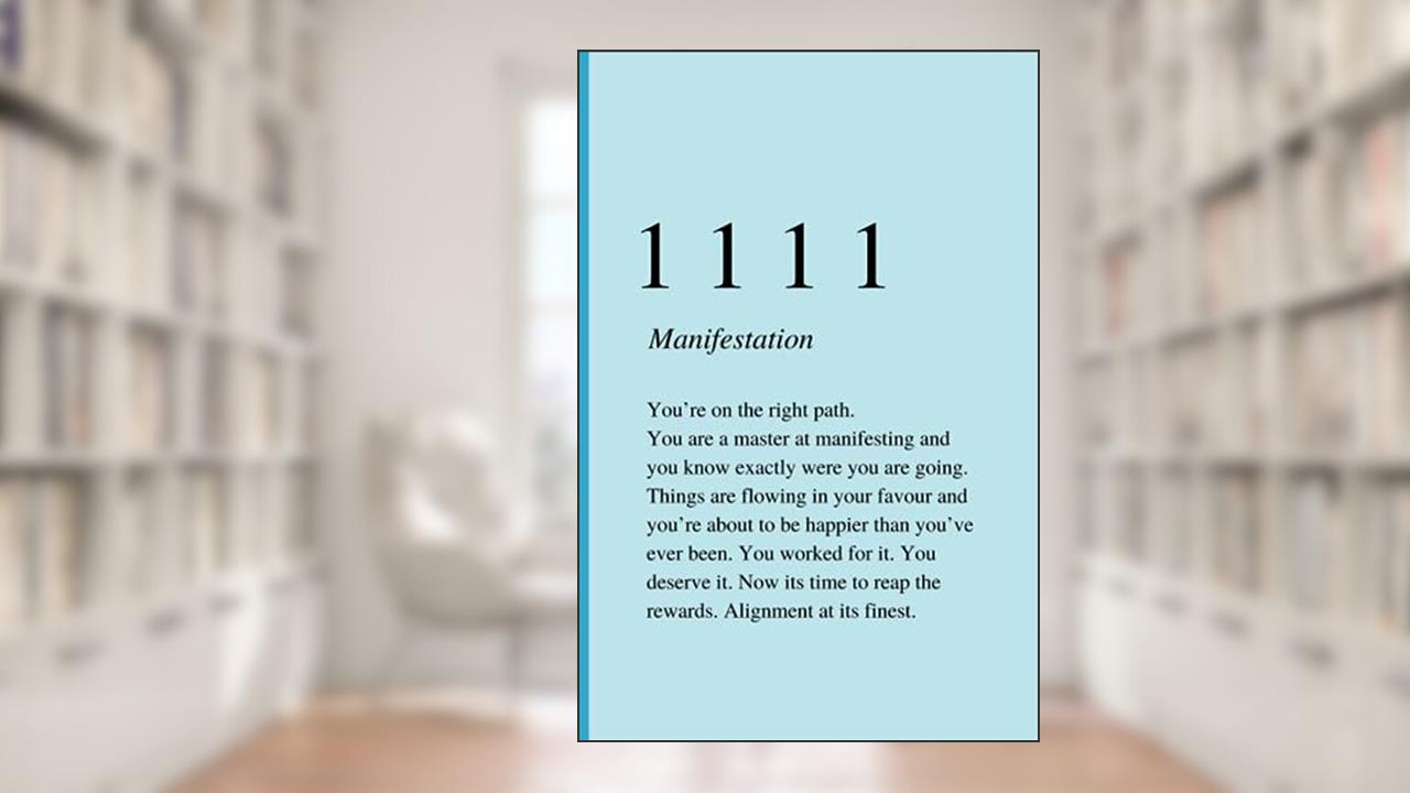 1111: Cute and Inspirational Angel Number Blank Lined Blue Journal, written by Elizabee Prints