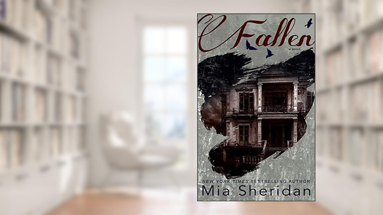 Fallen, written by Mia Sheridan