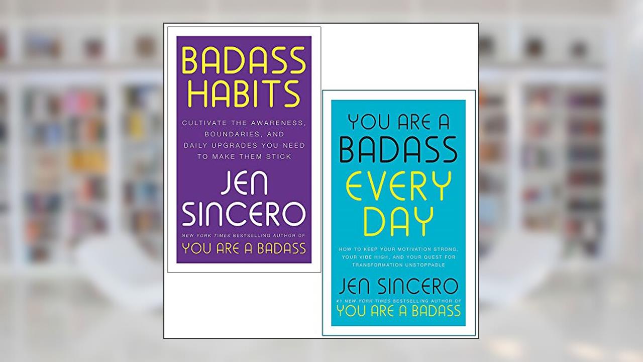 Badass Habits & You Are a Badass Every Day By Jen Sincero 2 Books Collection Set, written by Jen Sincero