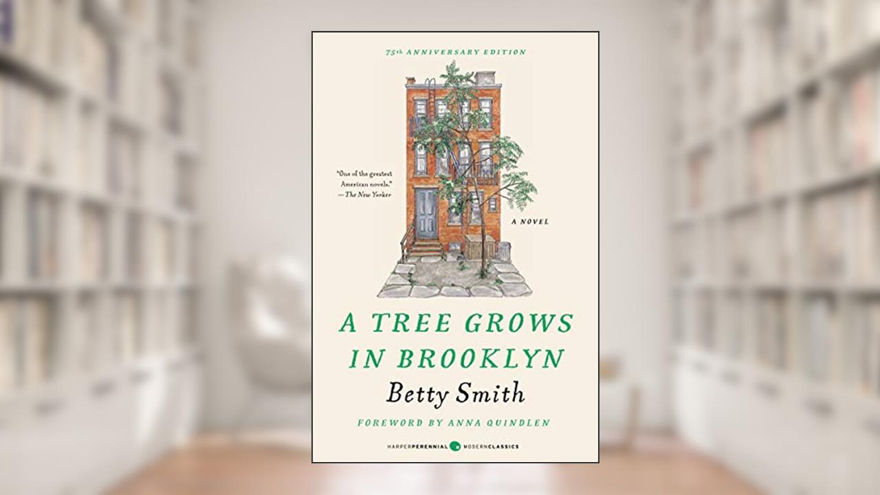 A Tree Grows in Brooklyn (Perennial Classics), written by Betty Smith