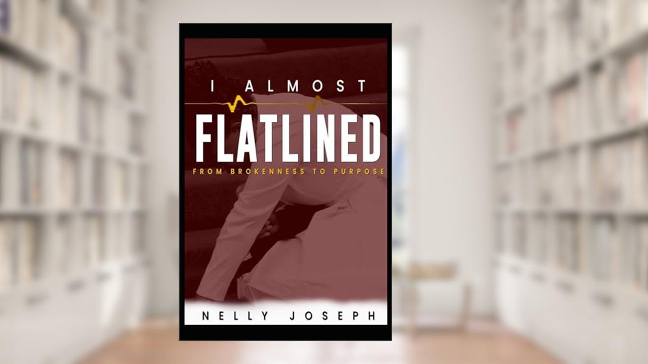 I Almost Flat Lined, written by Nelly Joseph