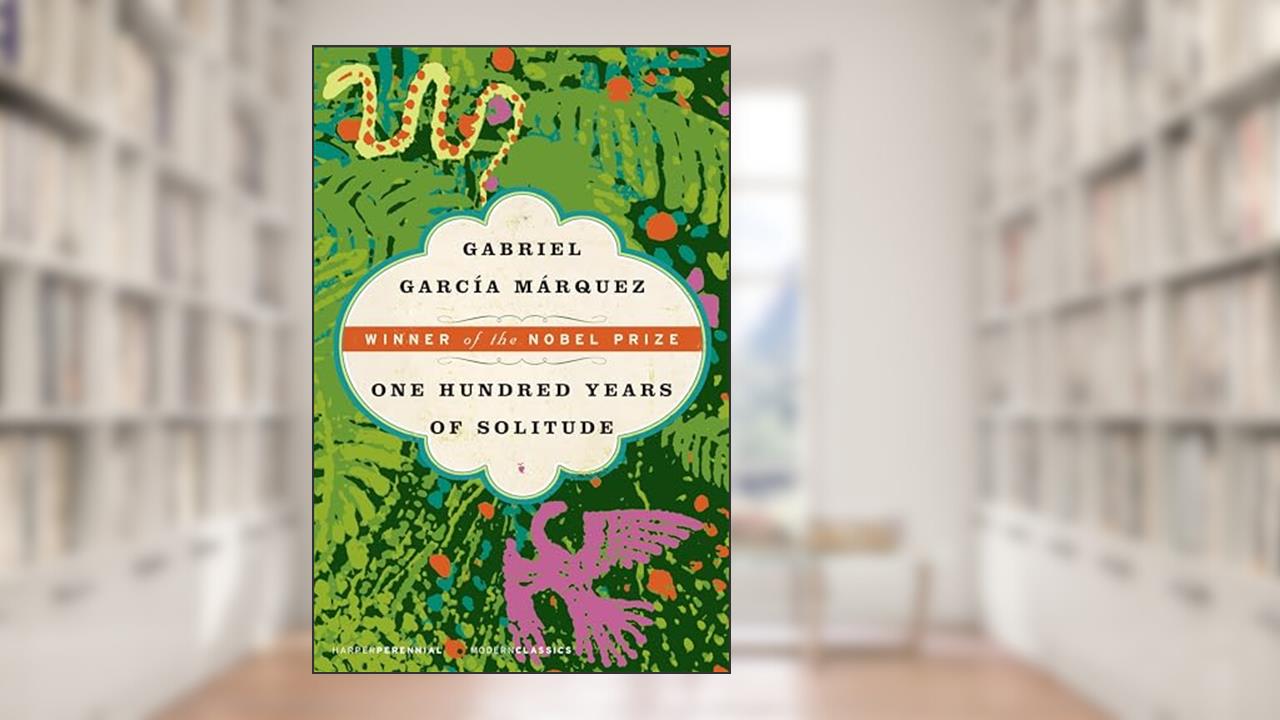One Hundred Years of Solitude (Harper Perennial Modern Classics), written by Gabriel Garcia Marquez