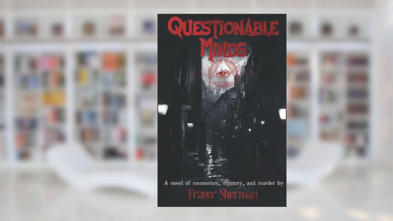 Questionable Minds, written by Fraser Sherman