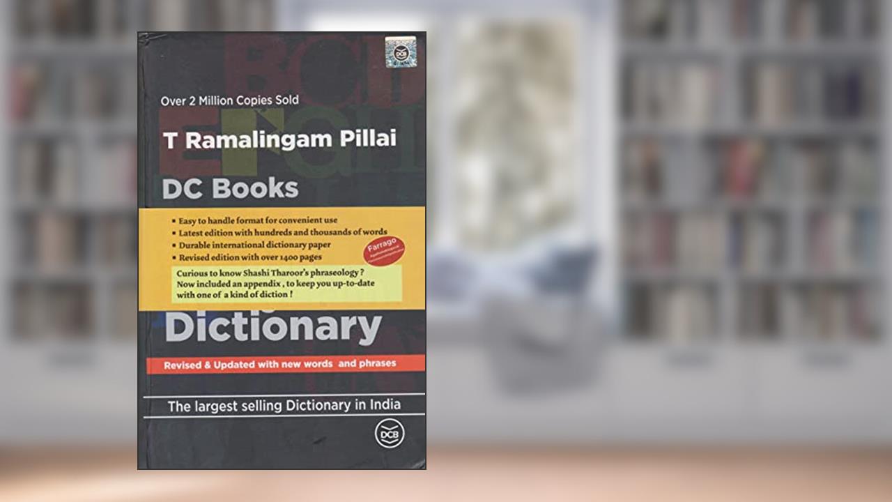 English-English Malayalam Dictionary, written by T. Ramalingam Pillai