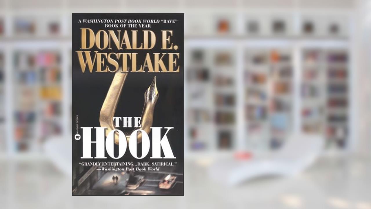The Hook, written by Donald E. Westlake