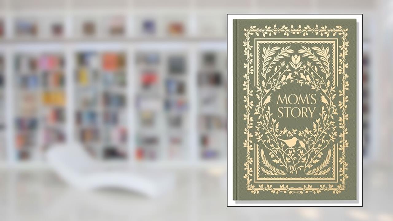 Mom's Story: A Memory and Keepsake Journal for My Family, written by Korie Herold