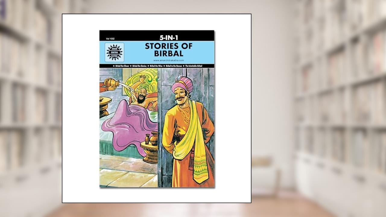 Stories of Birbal: 5-in-1, written by Anant Pai