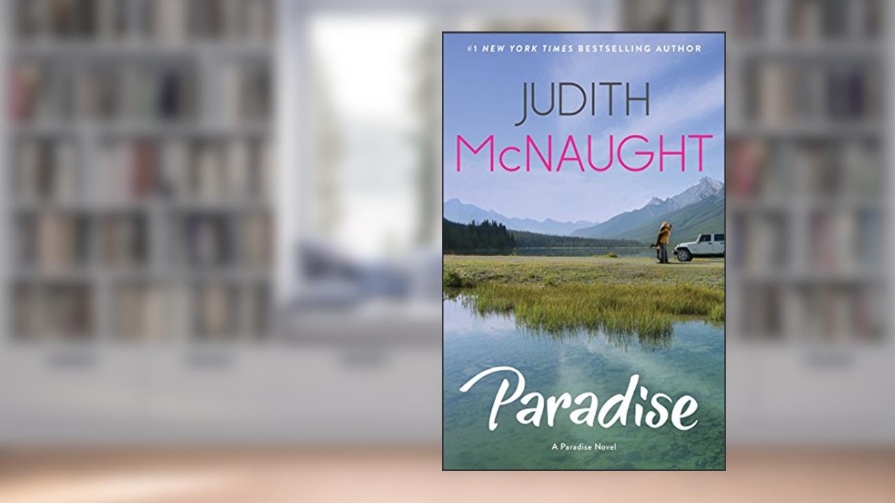 Paradise (The Paradise Series Book 1), written by Judith McNaught