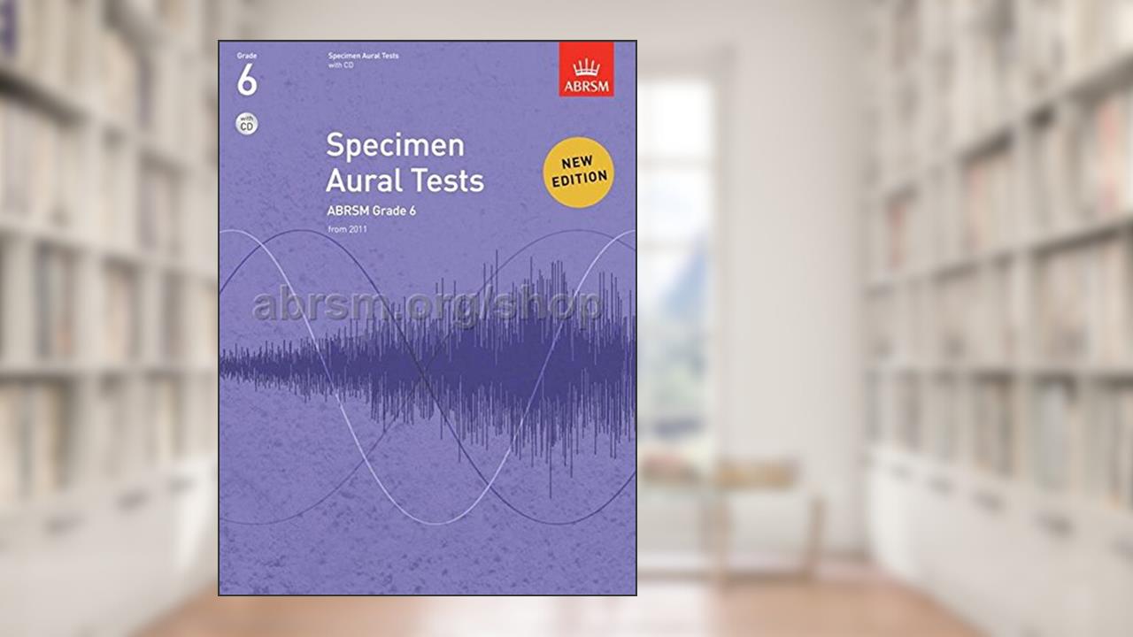 Specimen Aural Tests Grade 6, written by DIVERS AUTEURS